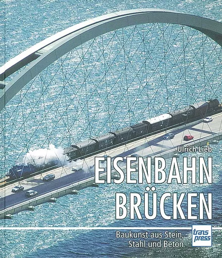 Eisenbahn Brücken (Transpress)
