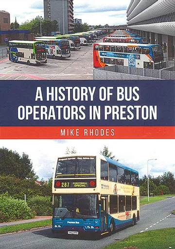 A History of Bus Operators in Preston (Amberley)