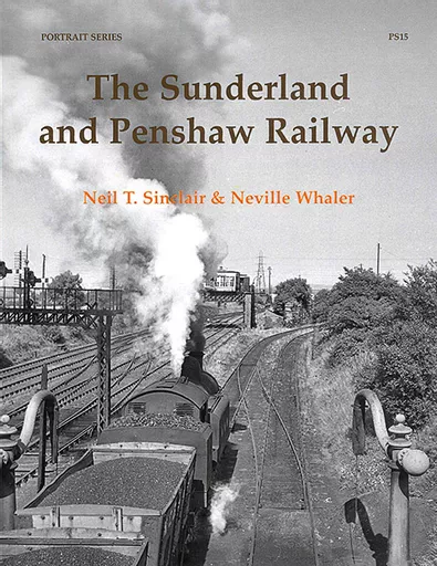 The Sunderland and Penshaw Railway (Oakwood)