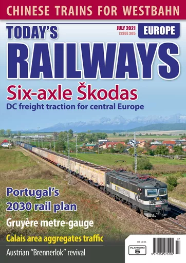 Today's Railways Europe 305: July 2021