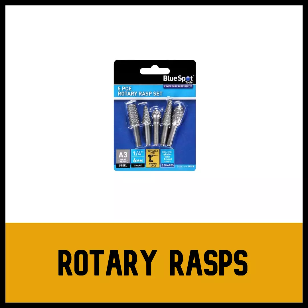 Rotary Rasps