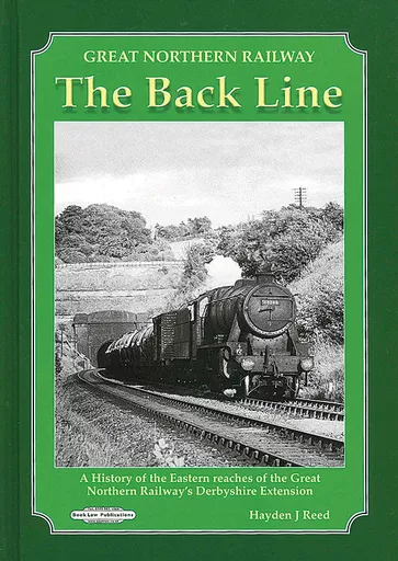 Great Northern Railway: The Back Line (Booklaw)