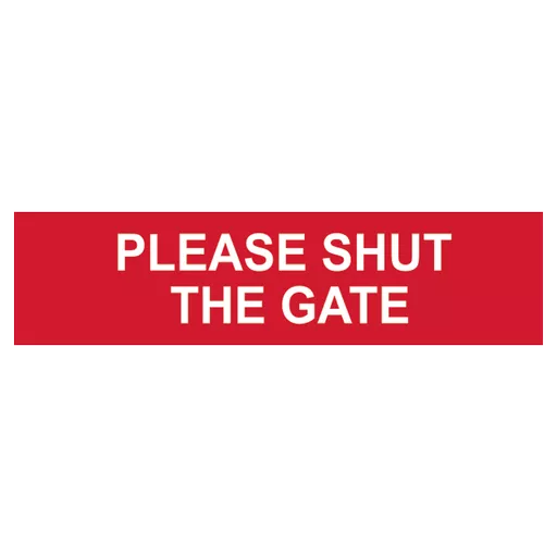 ASEC `Please Shut The Gate` Sign 200mm x 50mm