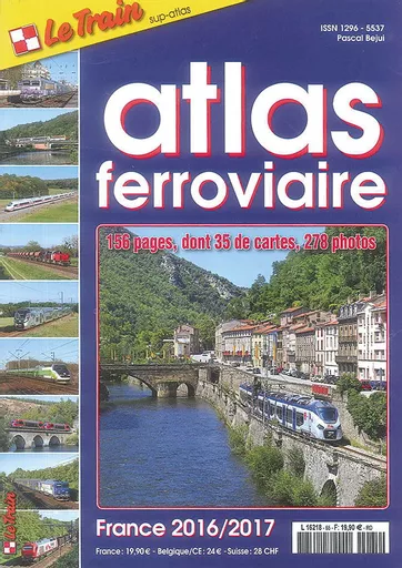Le Train: Atlas Ferroviaire France 2016/2017