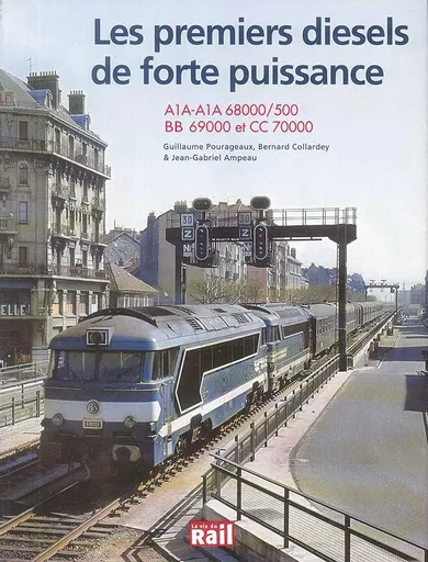 Les Premiers diesels de forte puissance (La Vie du Rail)