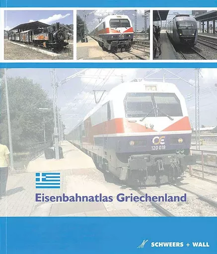 Eisenbahnatlas Griechenland (Schweers & Wall)