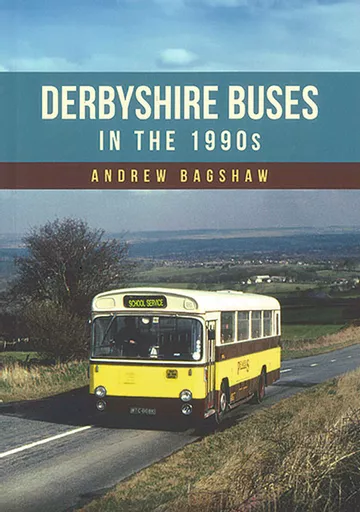 Derbyshire Buses in the 1990s (Amberley)
