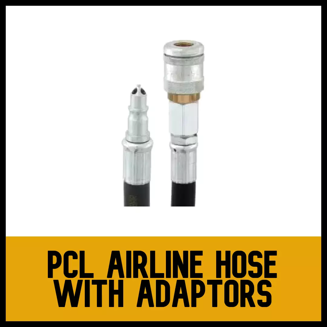 PCL Airline Hose With Adaptors