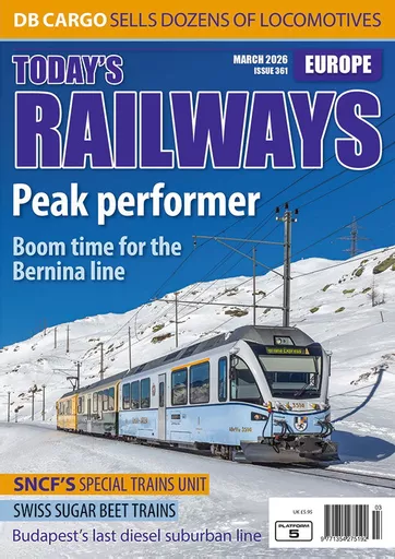 Today's Railways Europe 361: March 2026