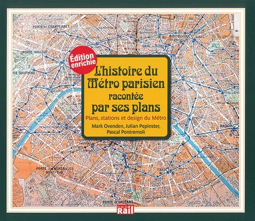 L'Histoire du Métro Parisien racontee par ses plans (VIE)