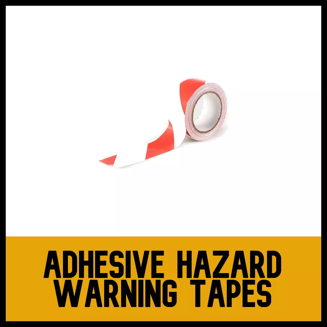 Adhesive Hazard Warning Tapes
