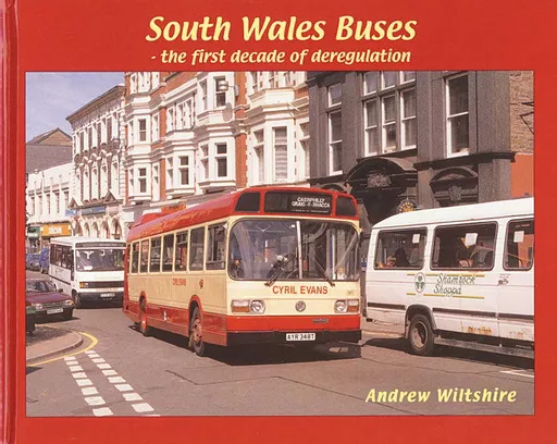 South Wales Buses: The First Decade of Deregulation (Coastal Shipping)