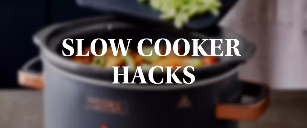 Amazing Hacks To Get The Most Out Of Your Slow Cooker