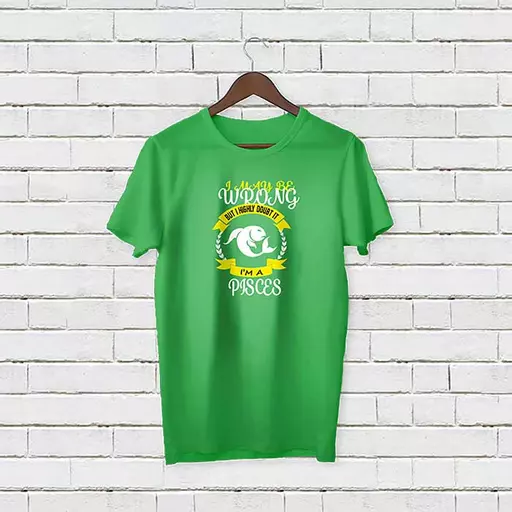 Personalised 'I May be Wrong but I Highly Doubt It - I'm a Pisces T-Shirt