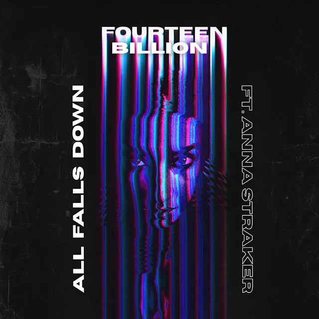 Fourteen Billion ft Anna Striker - All Falls Down - jamcreative.agency copy.jpg