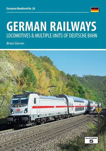 German Railways 7th edition Part 1: Locomotives & Multiple Units of Deutsche Bahn