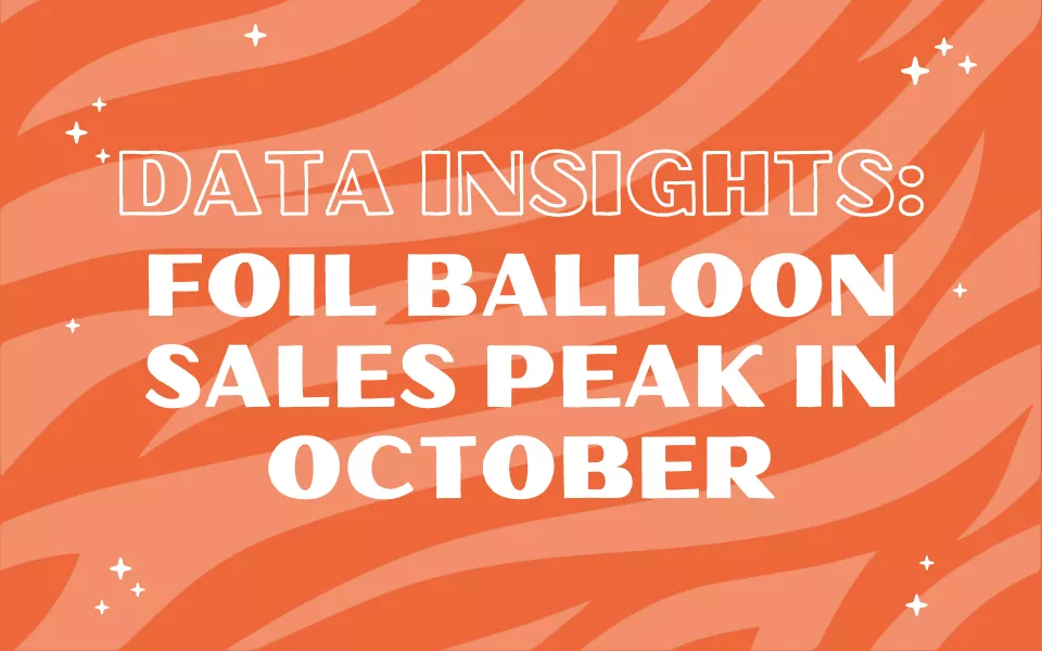 Data Insights: Foil Balloon Sales Peak in October