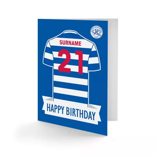 Queens Park Rangers FC Shirt Birthday Card