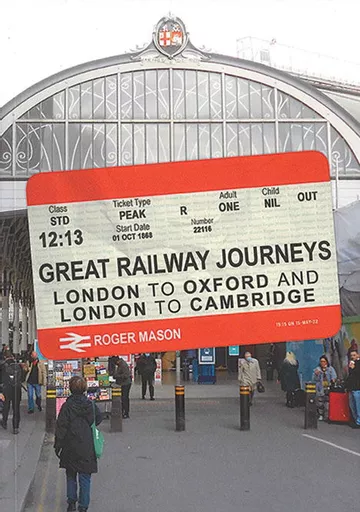 Great Railway Journeys: London to Oxford and London to Cambridge (Amberley)