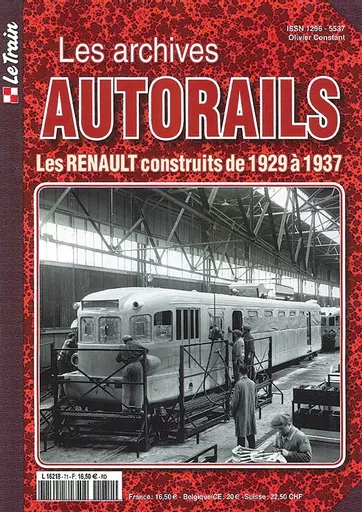 Le Train: Les Archives Autorails: Les Renault Construits de 1929 à 1937