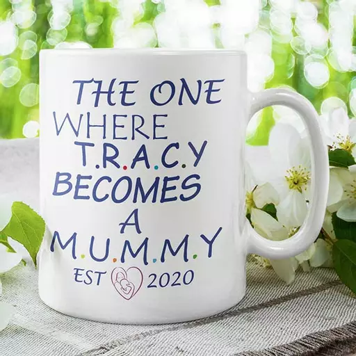 The One Where You Become Mummy - Personalised Mug