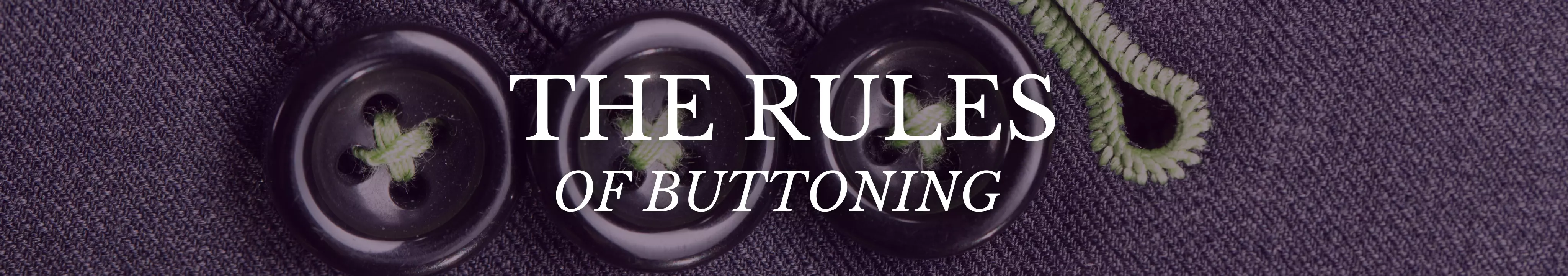 The Rules of Buttoning 