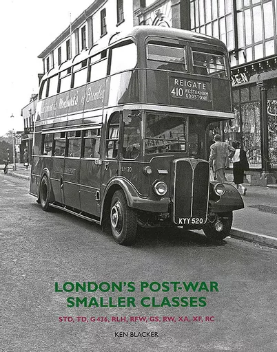 London's Post-War Smaller Classes: STD, TD, G436, RLH, RFW, GS, RW, XA, XF, RC (Capital)