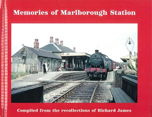 Memories of Marlborough Station (Transport Treasury)