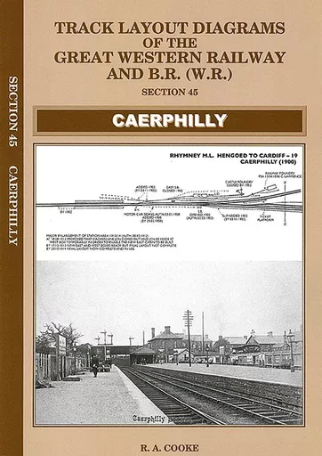 Track Layout Diagrams of the Great Western Railway & BR (WR) Section 45: Caerphilly