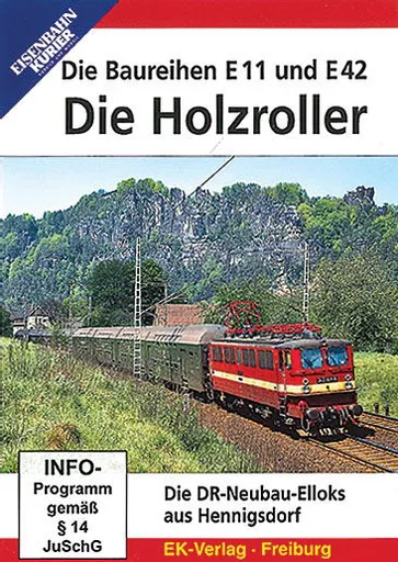Die Baureihen E11 und E42: Die Holzroller DVD (8487)