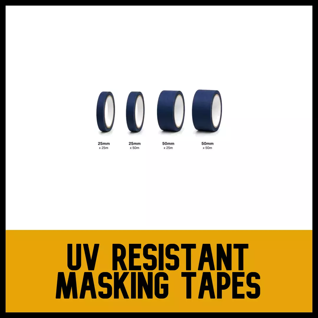 UV Resistant Masking Tapes