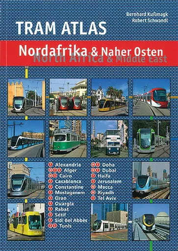 Tram Atlas Nordafrika & Naher Osten (Robert Schwandl)