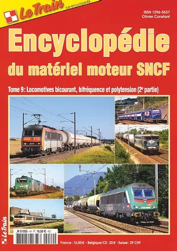 Le Train Encyclopedie du Materiel Moteur SNCF Tome 9: Locomotives bicourant, bifrequence et polytension (2e partie)