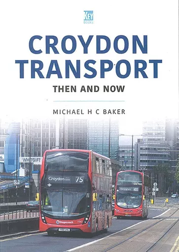 Croydon Transport: Then and Now (Key)