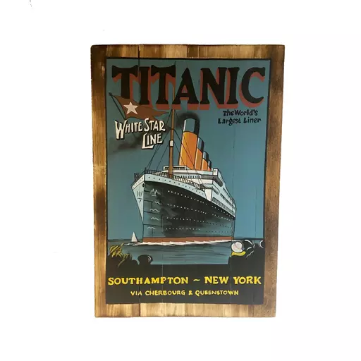 Titanic Wooden Sign
