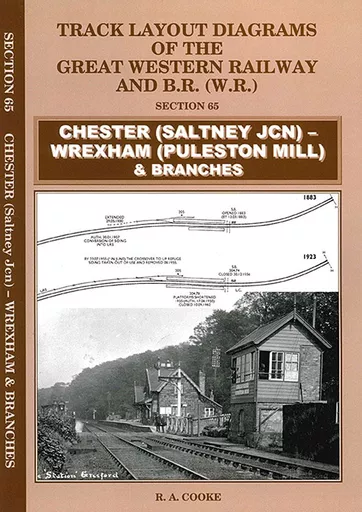 Track Layout Diagrams of the Great Western Railway of BR (WR) Section 65: Chester (Saltney Jcn) - Wrexham (Puleston Mill) & Branches