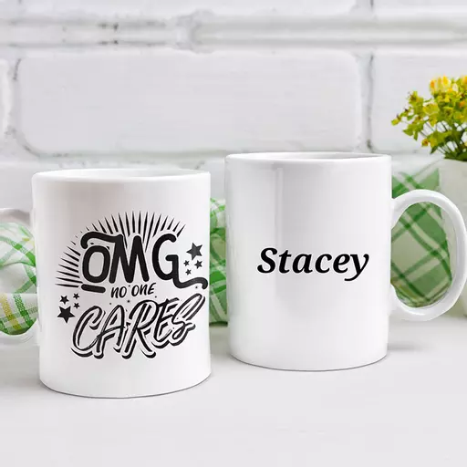 "OMG, No-One Cares" Personalised Funny Quote Mug