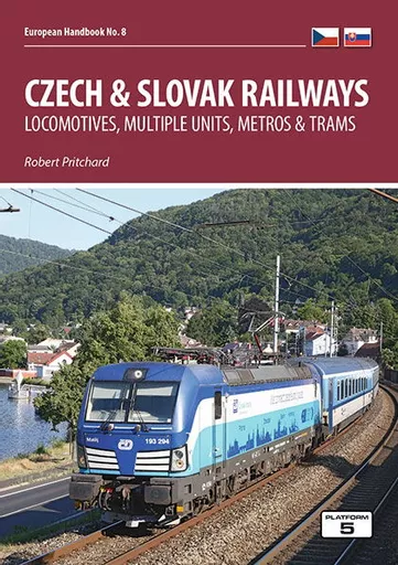 Czech & Slovak Railways 2nd Edition (2025)