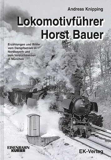 Lokomotivfuhrer Horst Bauer (EK)