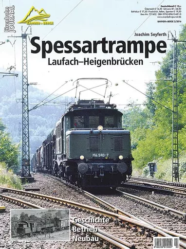 Bahnen+Berge 2/2016: Spessartrampe: Laufach-Heigenbrücken