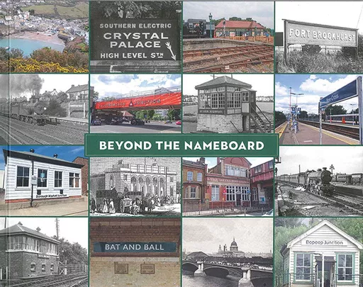 Beyond the Nameboard (Transport Treasury)