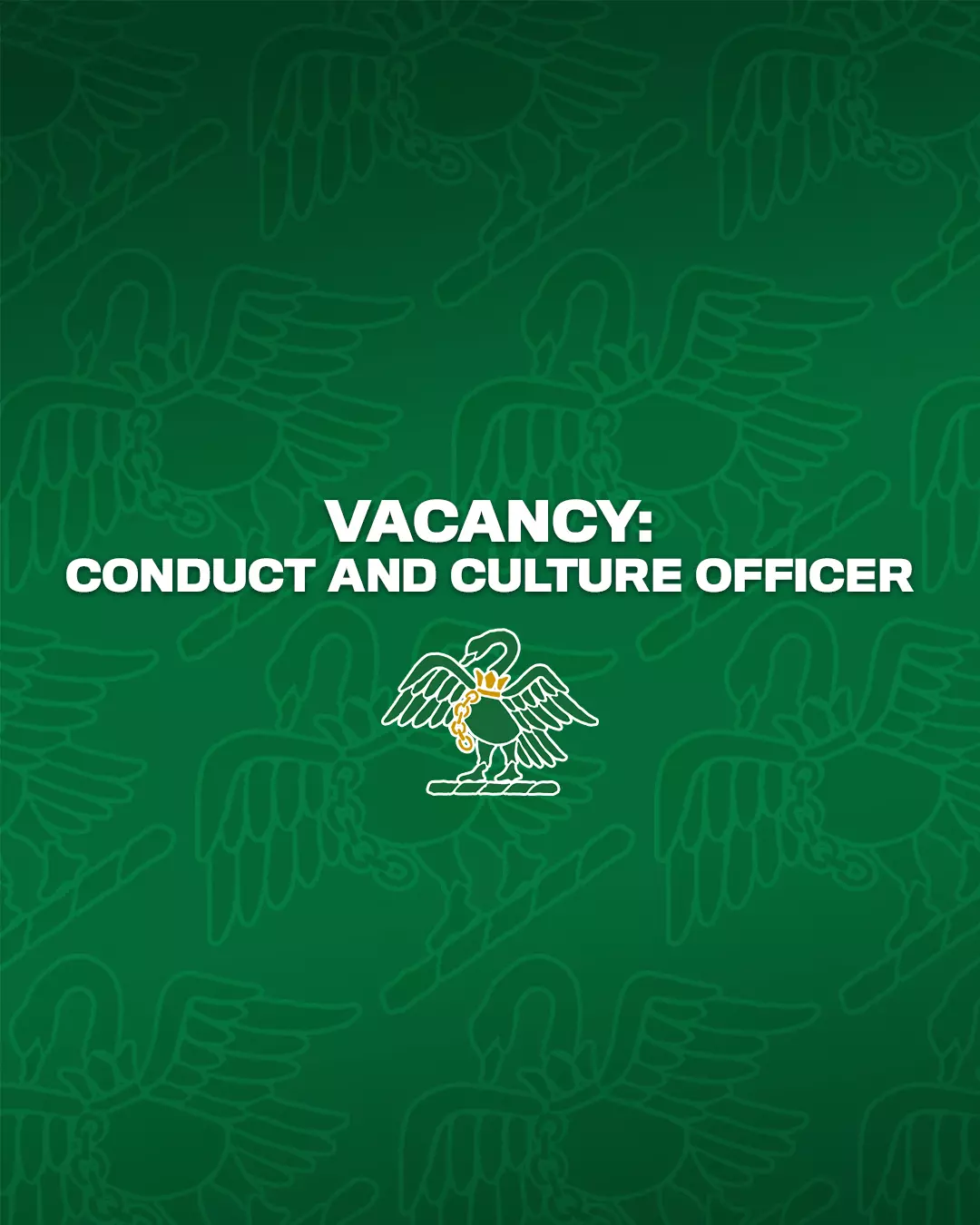 ROLE VACANCY: Conduct and Culture Officer