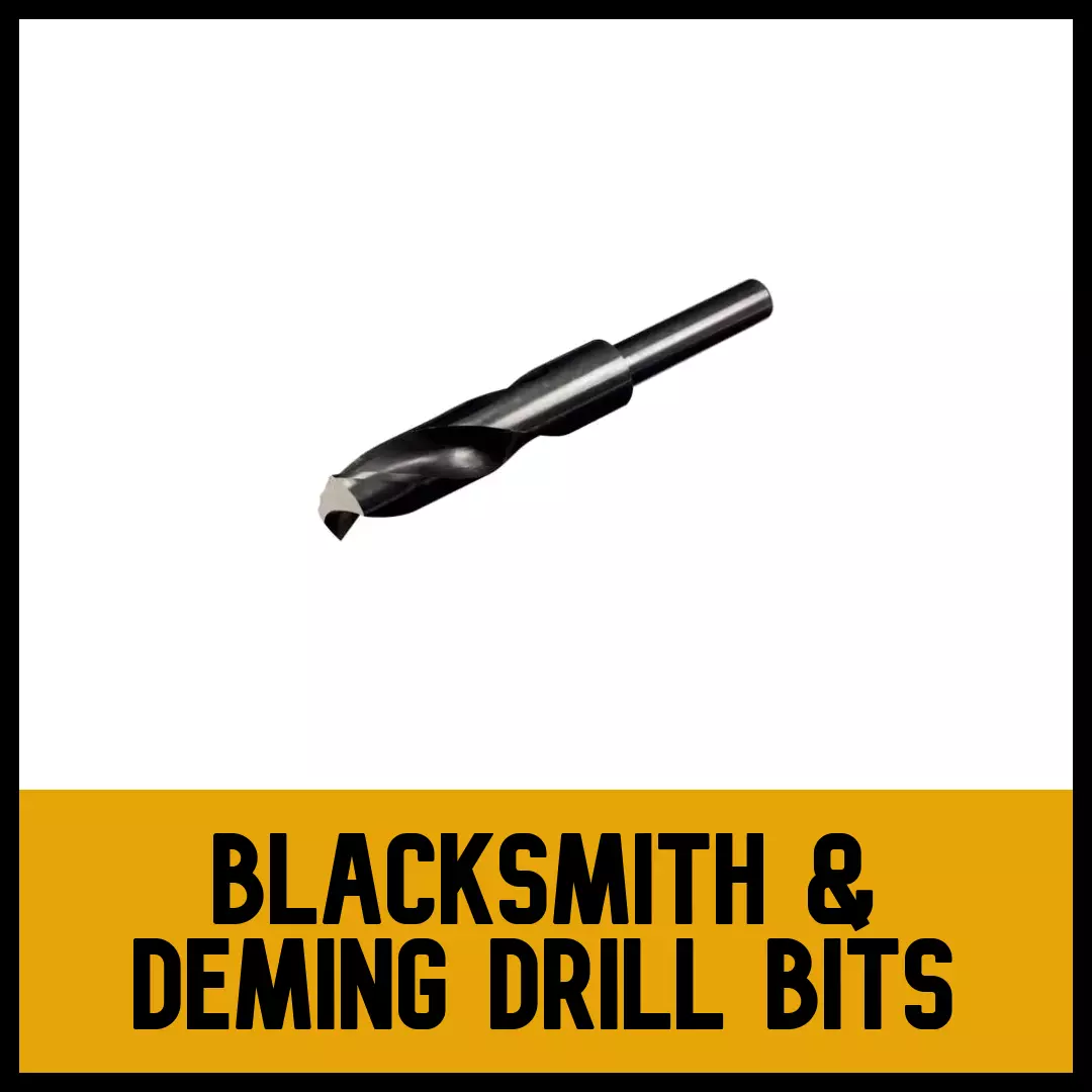 Blacksmith & Deming Drill Bits