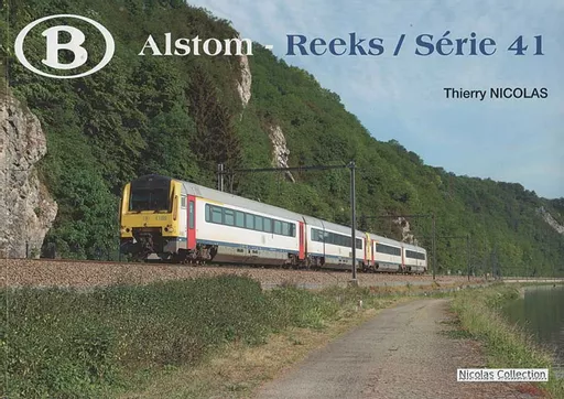 Belgian Railways  Alstom - Reeks/Serie 41 (Nicolas Collection)