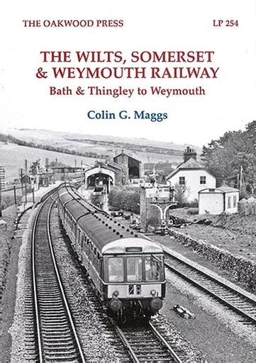 The Wilts, Somerset & Weymouth Railway (Oakwood)