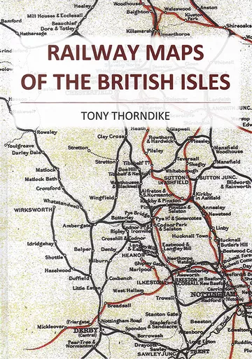 Railway Maps of the British Isles (Golfa Press)