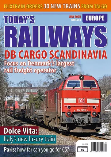 Today's Railways Europe 353: July 2025