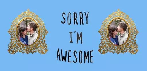 sorry-I-am-awesome-blue.jpg