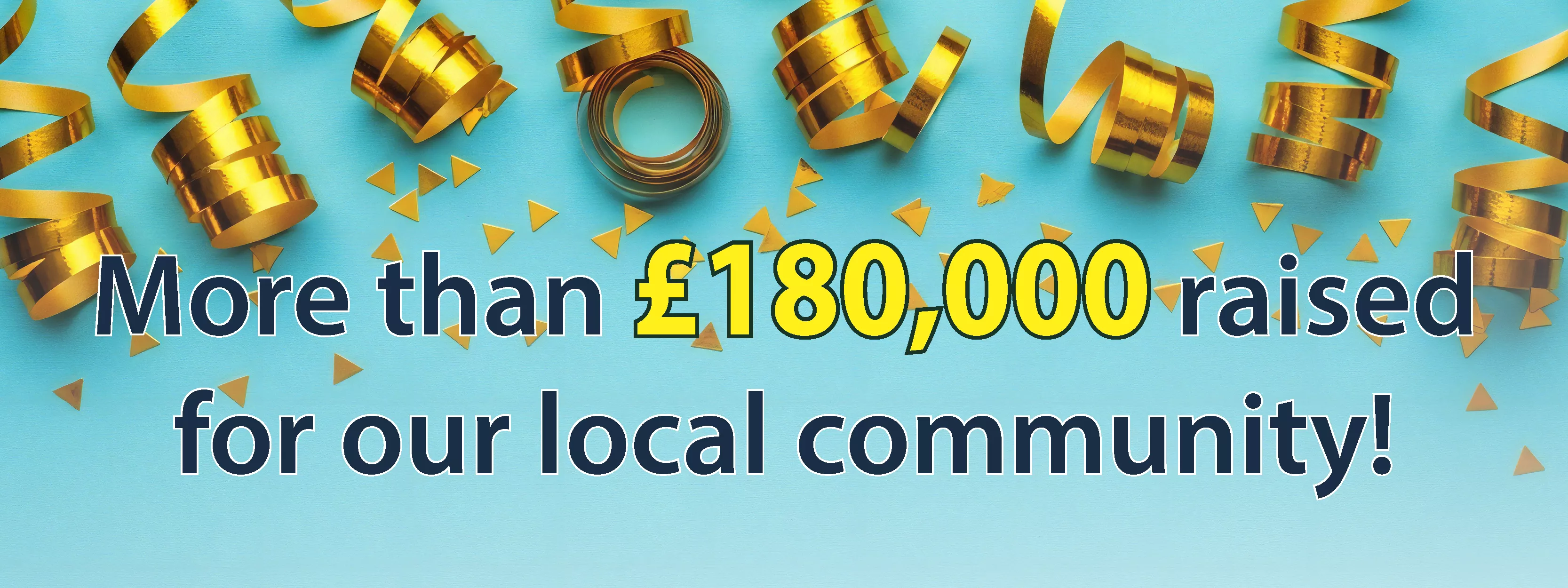 More than &pound;180,000 raised header.jpg