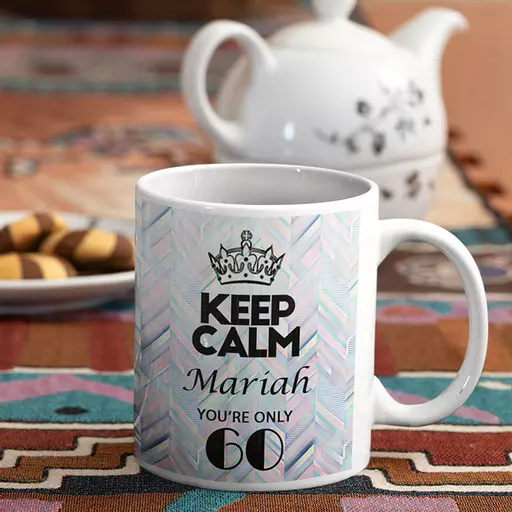 Keep Calm You're Only (AGE) - Personalised Birthday Mug - Abstract